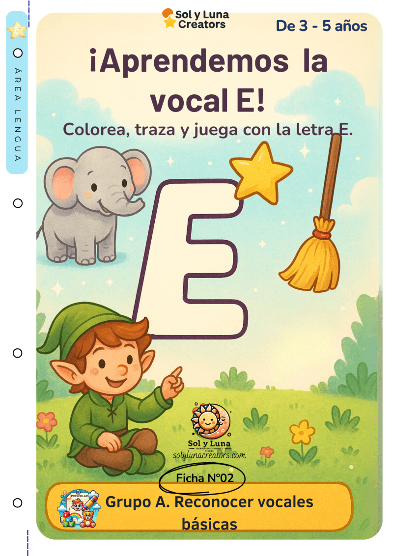 F.2 ¡Aprendemos  la vocal E!